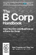 The B Corp Handbook, Second Edition