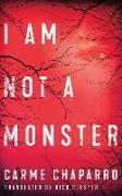 I Am Not a Monster