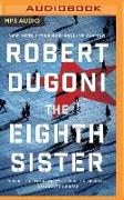 The Eighth Sister: A Thriller