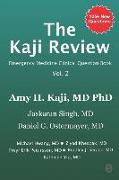 The Kaji Review Volume 2: Emergency Medicine Clinical Question Book