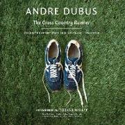 The Cross Country Runner: Collected Short Stories and Novellas, Volume 3