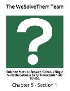 Solution Manual: Stewart Calculus Single Variable Calculus Early Transcendentals 8th Ed.: Chapter 5 - Section 1