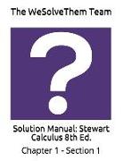 Solution Manual: Stewart Calculus 8th Ed.: Chapter 1 - Section 1