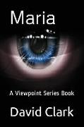 Maria: A Viewpoint Series Book