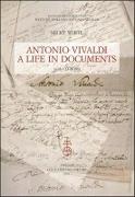 Antonio Vivaldi: A Life in Documents