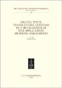 Digital Texts, Translations, Lexicons in a Multi-Modular Web Application: Methods Ans Samples