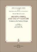 Ariosto, Opera and the 17th Century Evolution in the Poetics of Delight