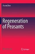 Regeneration of Peasants