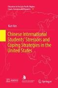 Chinese International Students’ Stressors and Coping Strategies in the United States