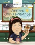 Annie's Jar of Patience: Feeling Impatient & Learning Patience