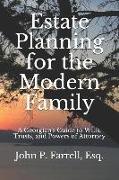 Estate Planning for the Modern Family: A Georgian's Guide to Wills, Trusts, and Powers of Attorney