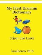 My First Ururimi Dictionary: Colour and Learn