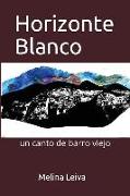 Horizonte Blanco: Un Canto de Barro Viejo