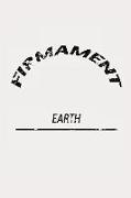 Firmament Earth: Notebook Journal Diary 110 Lined Pages