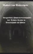 Vergessene Hinterlassenschaften Des Dritten Reichs in Deutschland Und Polen