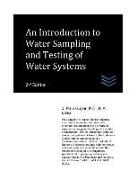 An Introduction to Water Sampling and Testing of Water Systems