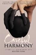 Careful Harmony