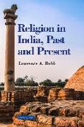 Religion in India: Past and Present