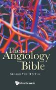 Angiology Bible, The