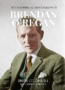 Brendan O'Regan: Irish Visionary, Innovator, Peacemaker