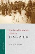 Limerick: The Irish Revolution, 1912-23