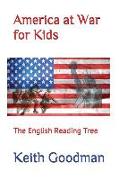 America at War for Kids: The English Reading Tree