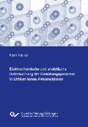 Elektrochemische und analytische Untersuchung der Ermüdungsprozesse in Lithium-Ionen-Akkumulatoren