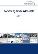 Forschung für die Wirtschaft 2014