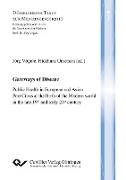 Gateways of Disease. Public Health in European and Asian Port Cities at the Birth of the Modern world in the late 19th and early 20th century