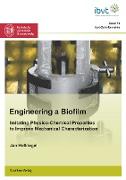 Engineering a Biofilm