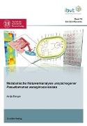 Metabolische Netzwerkanalyse uropathogener Pseudomonas aeruginosa-Isolate