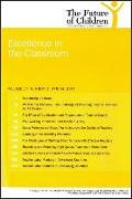 The Future of Children: Spring 2007: Excellence in the Classroom