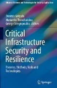 Critical Infrastructure Security and Resilience