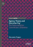 Agency Theory and Executive Pay