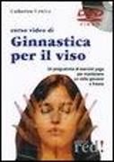 Corso video di ginnastica per il viso. DVD