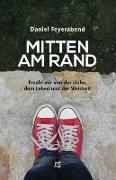 Mitten am Rand