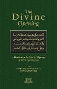 THE DIVINE OPENING