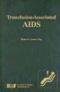 Transfusion-Associated AIDS