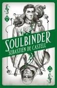 Spellslinger 4: Soulbinder