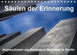 Säulen der Erinnerung. Impressionen am Holocaust-Mahnmal in Berlin (Tischkalender 2019 DIN A5 quer)