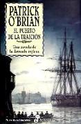 El puerto de la traición : una novela de la armada inglesa