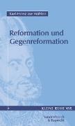 Reformation und Gegenreformation 1