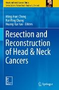 Resection and Reconstruction of Head & Neck Cancers