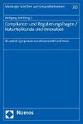 Compliance- und Regulierungsfragen / Naturheilkunde und Innovation