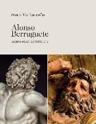 Son of the Laocoön : Alonso Berruguete and Pagan Antiquity