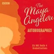 The Maya Angelou Autobiographies