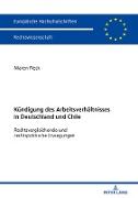 Die Kündigung des Arbeitsverhältnisses in Deutschland und Chile
