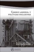 Cambio laboral y políticas inclusivas