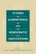Citizen Competence and Democratic Institutions