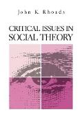 Critical Issues in Social Theory